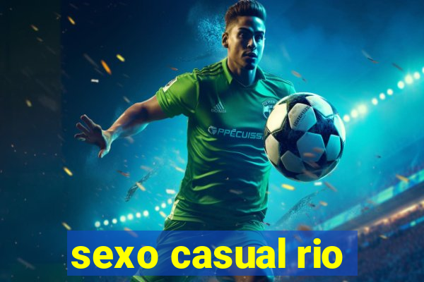 sexo casual rio